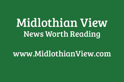 Midlothian View News Worth Reading Letters
